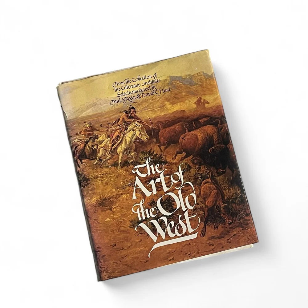 Vintage Hardcover Book - The Art of the Old West, Western Art